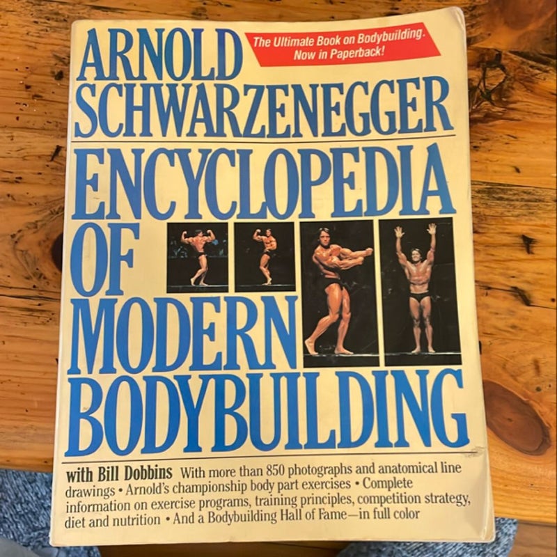 Arnold's Encyclopedia of Modern Bodybuilding