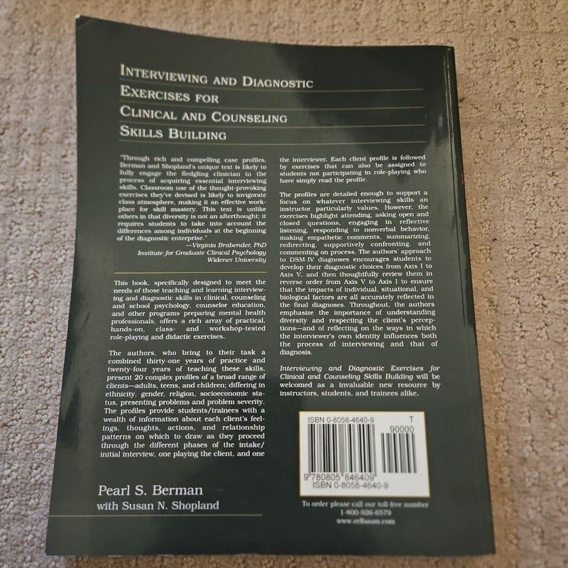 Interviewing and Diagnostic Exercises for Clinical and Counseling Skills Building