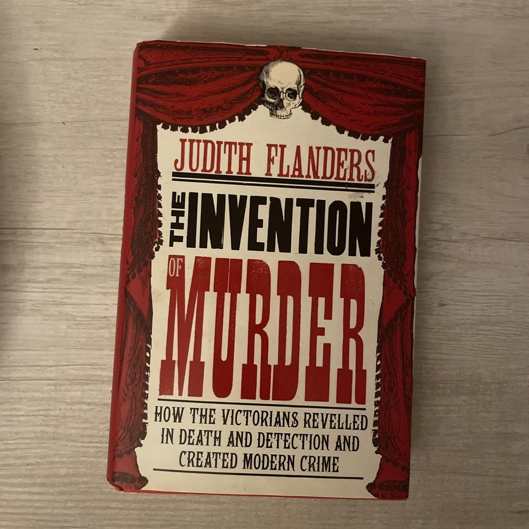 The Invention of Murder