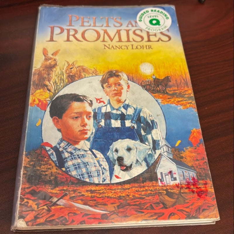 Pelts and Promises