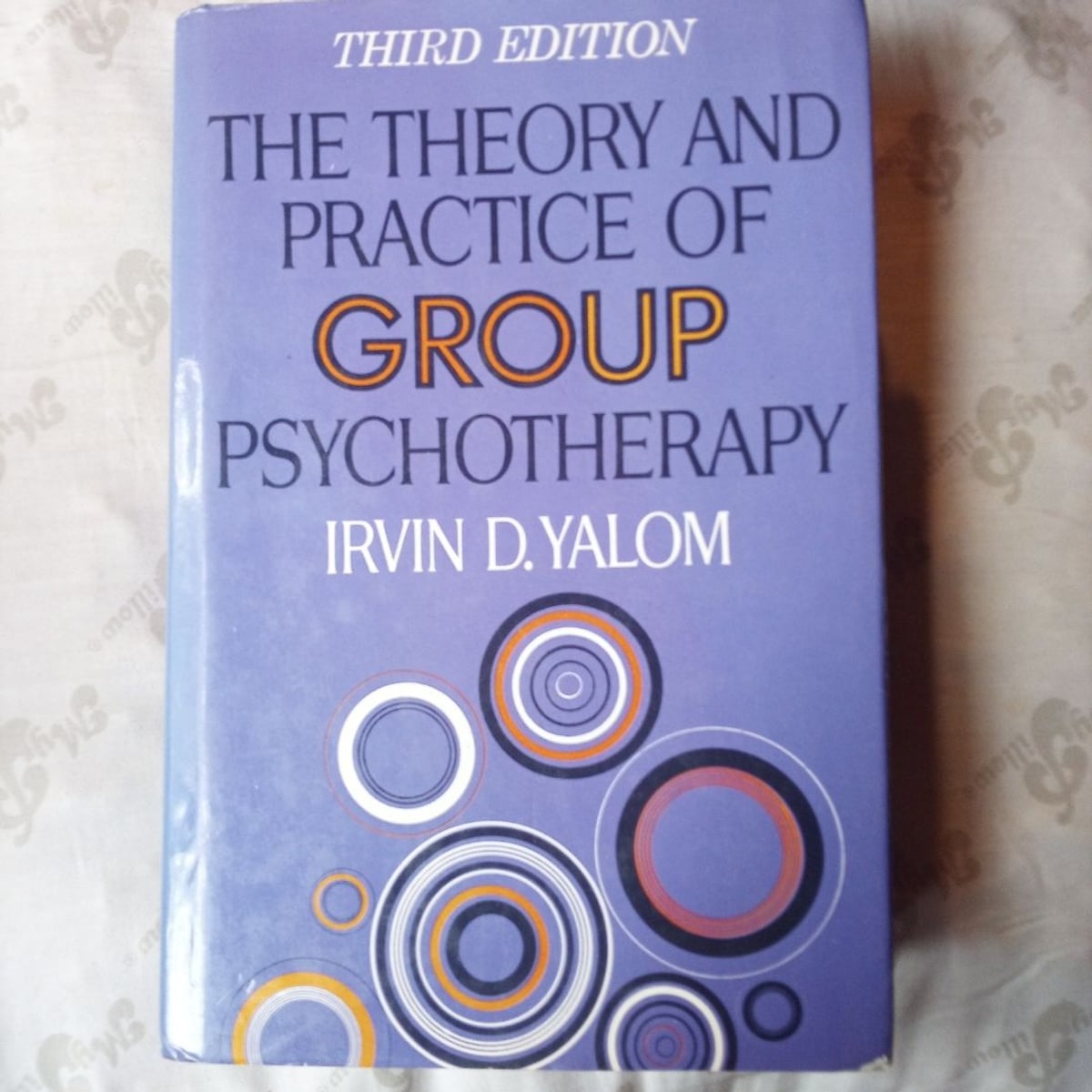Theory and Practice of Group Psychotherapy by Irvin D. Yalom