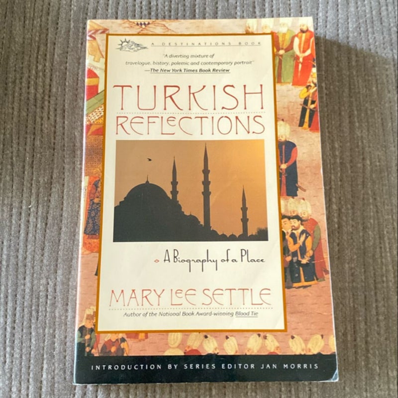 Turkish Reflections