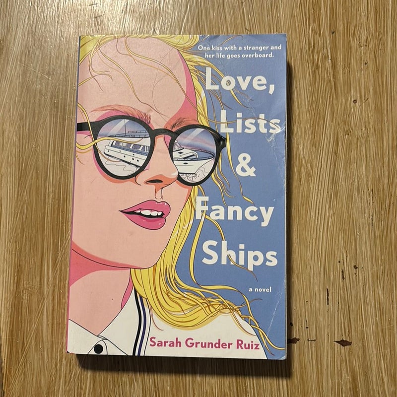 Love, Lists, and Fancy Ships