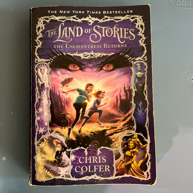 The Land of Stories: the Enchantress Returns