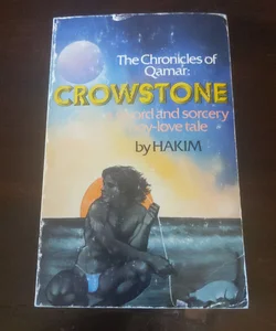 The Chronicles of Qamar: Crowstone *RARE*