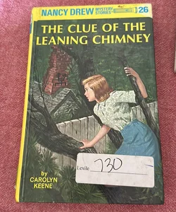 Nancy Drew 26: the Clue of the Leaning Chimney