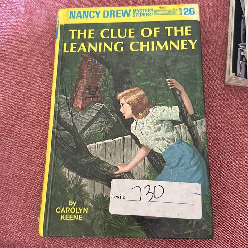 Nancy Drew 26: the Clue of the Leaning Chimney