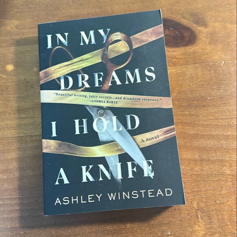 In My Dreams I Hold a Knife