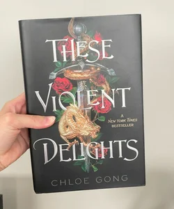 These Violent Delights