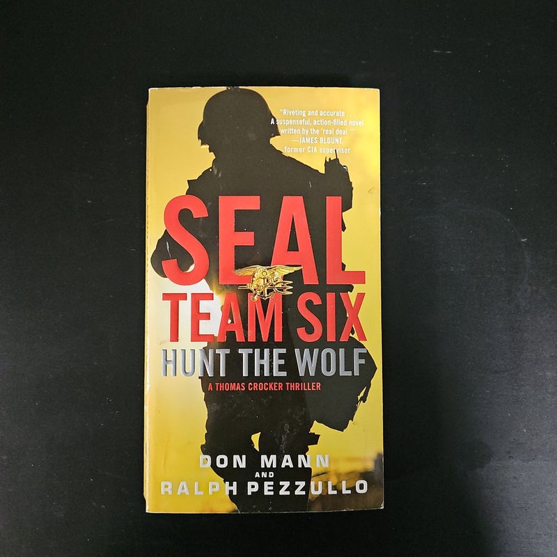 Seal Team Six: Hunt the Wolf