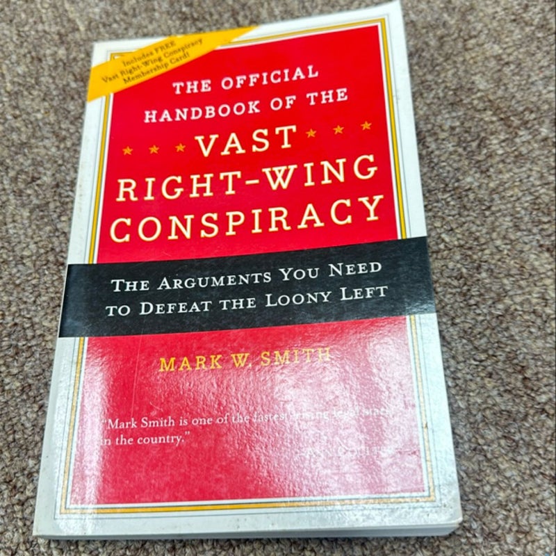 The Official Handbook for the Vast Right Wing Conspiracy