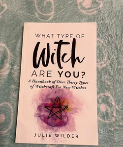 What Type of Witch Are You?