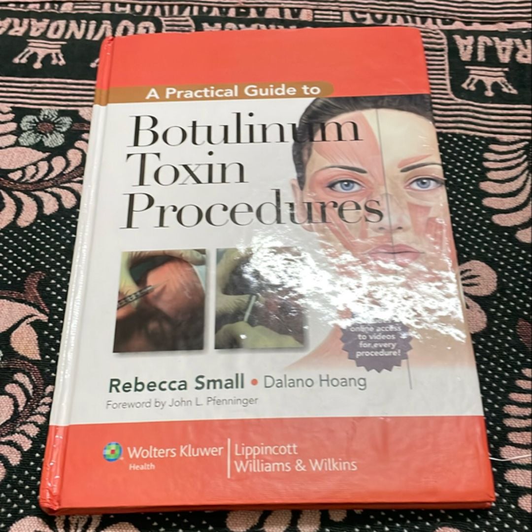 A Practical Guide to Botulinum Toxin Procedures by Rebecca
