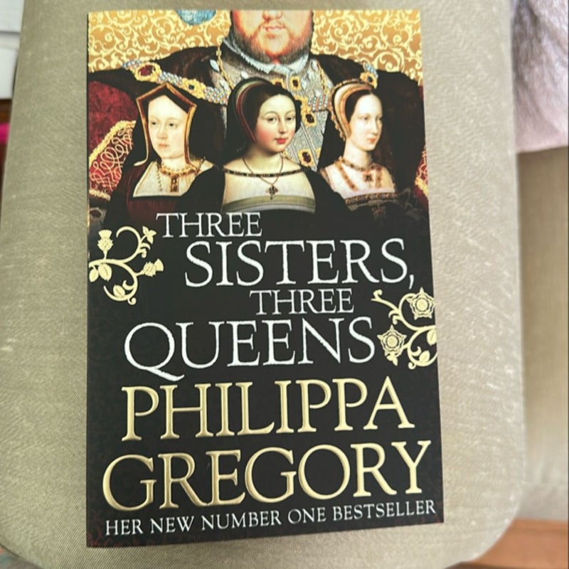 Three Sisters, Three Queens