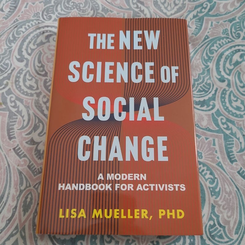 The New Science of Social Change