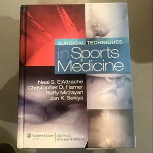 Surgical Techniques in Sports Medicine