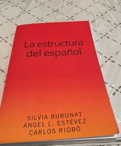 La Estructura Del Español