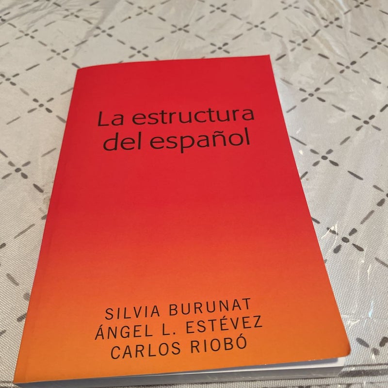 La Estructura Del Español