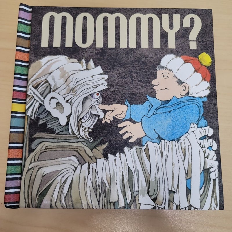 Mommy?