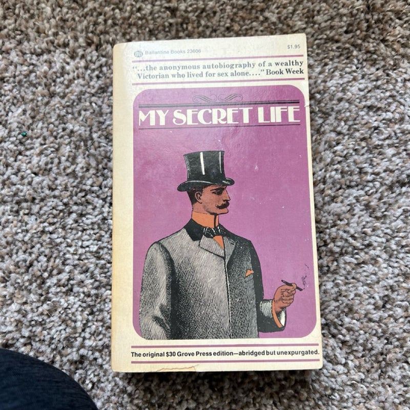 My Secret Life by Anonymous Victorian England Erotica Grove Press