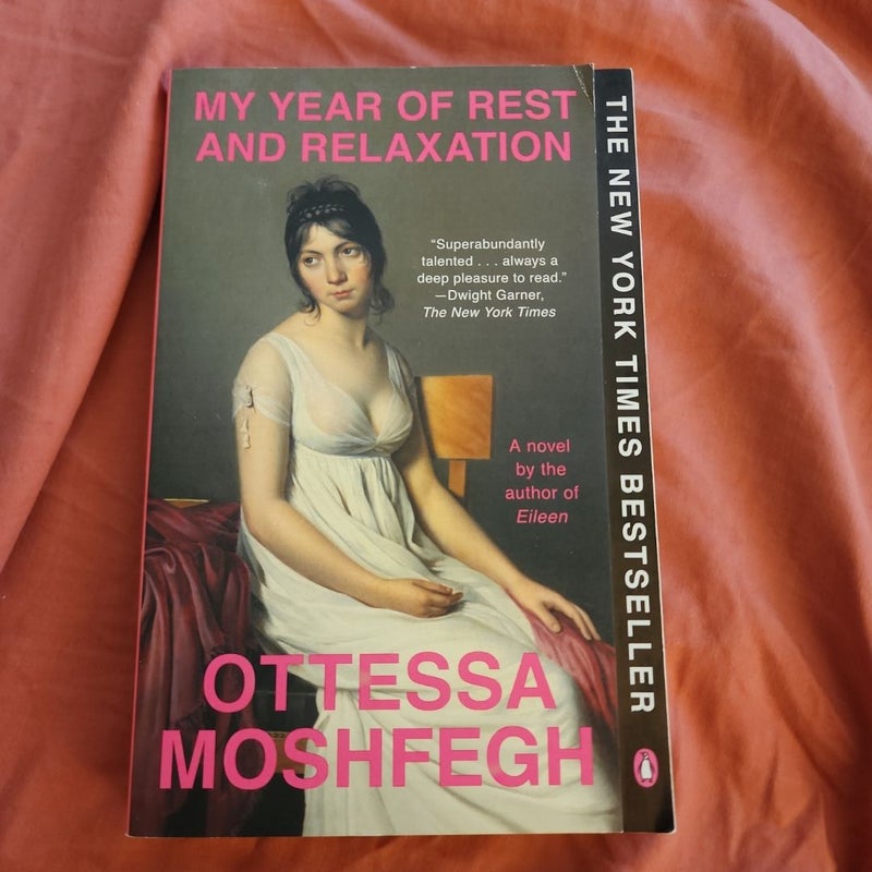 My Year of Rest and Relaxation