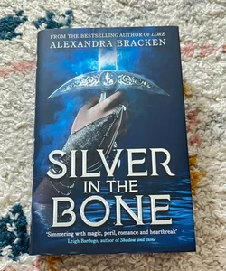 Silver In the Bone