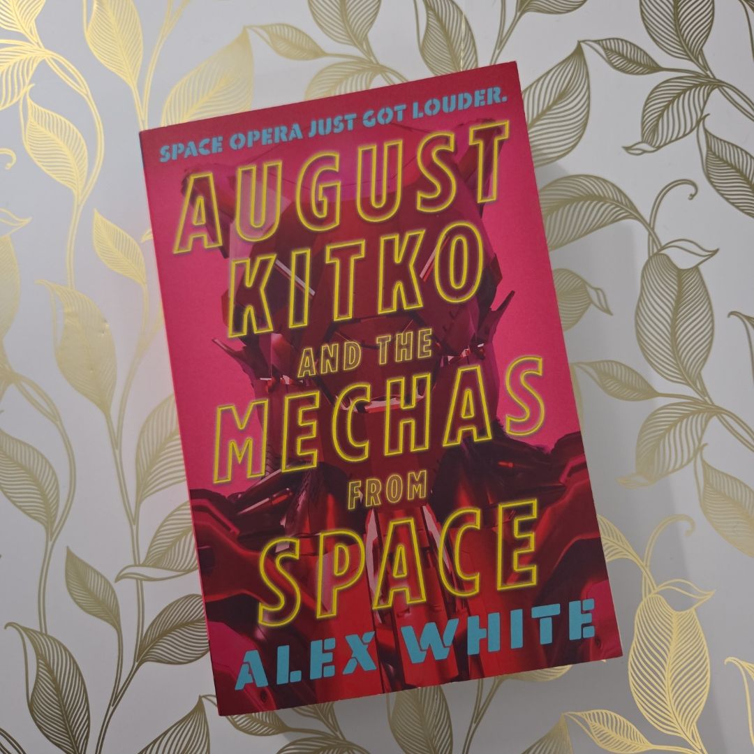 August Kitko and the Mechas from Space
