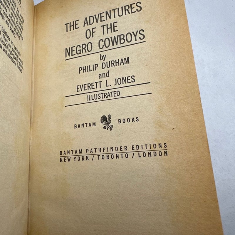 The Adventures Of The Negro Cowboys