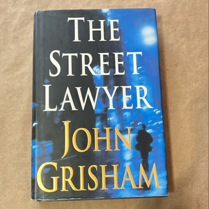 The Street Lawyer (First Edition)