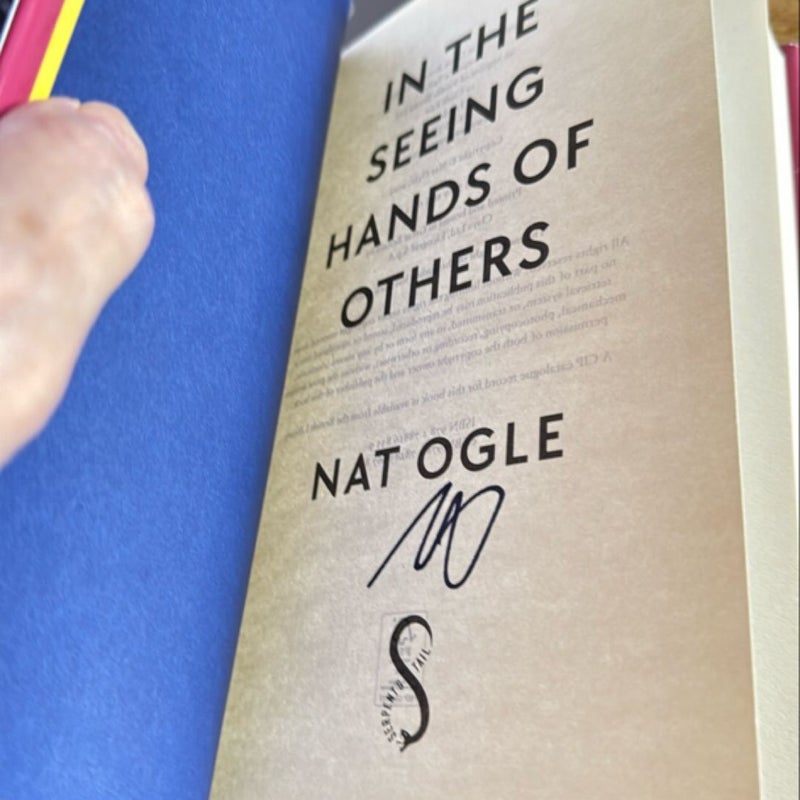 In the Seeing Hands of Others SIGNED