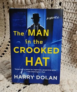 The Man in the Crooked Hat