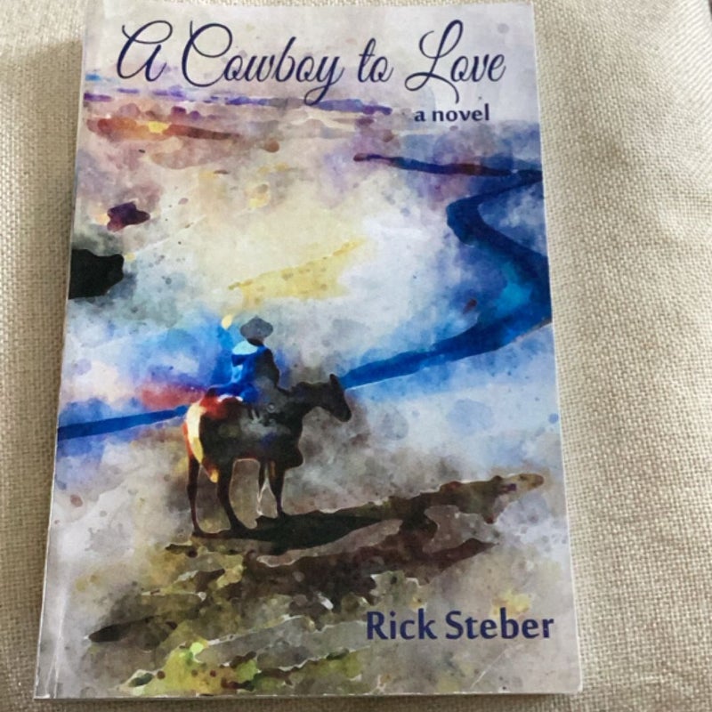 A Cowboy to love