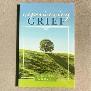 Experiencing Grief