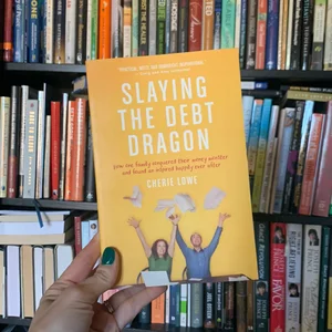 Slaying the Debt Dragon