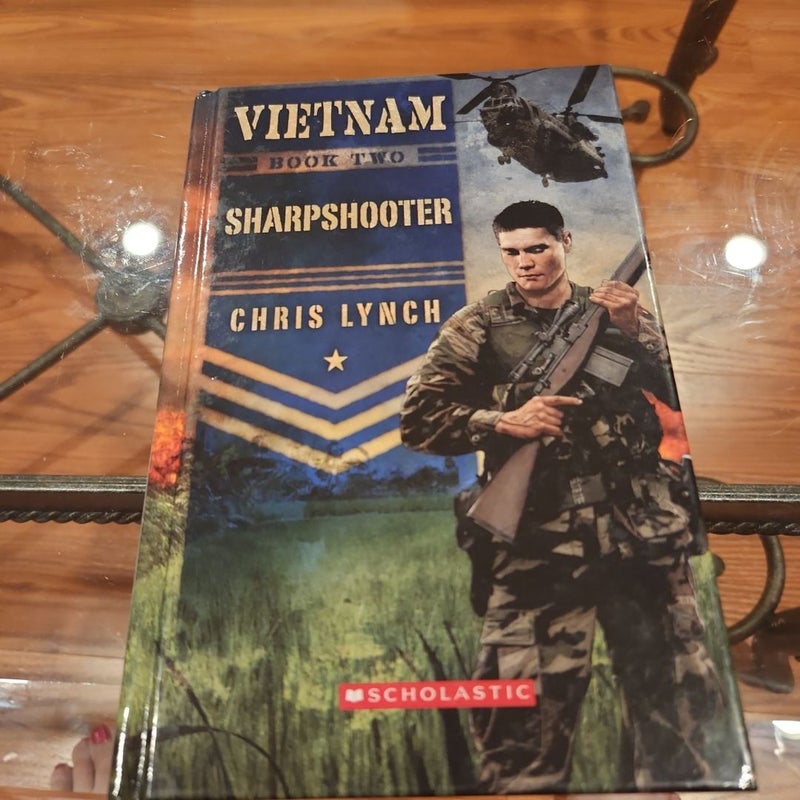 Sharpshooter Vietnam Book Two First Edition 