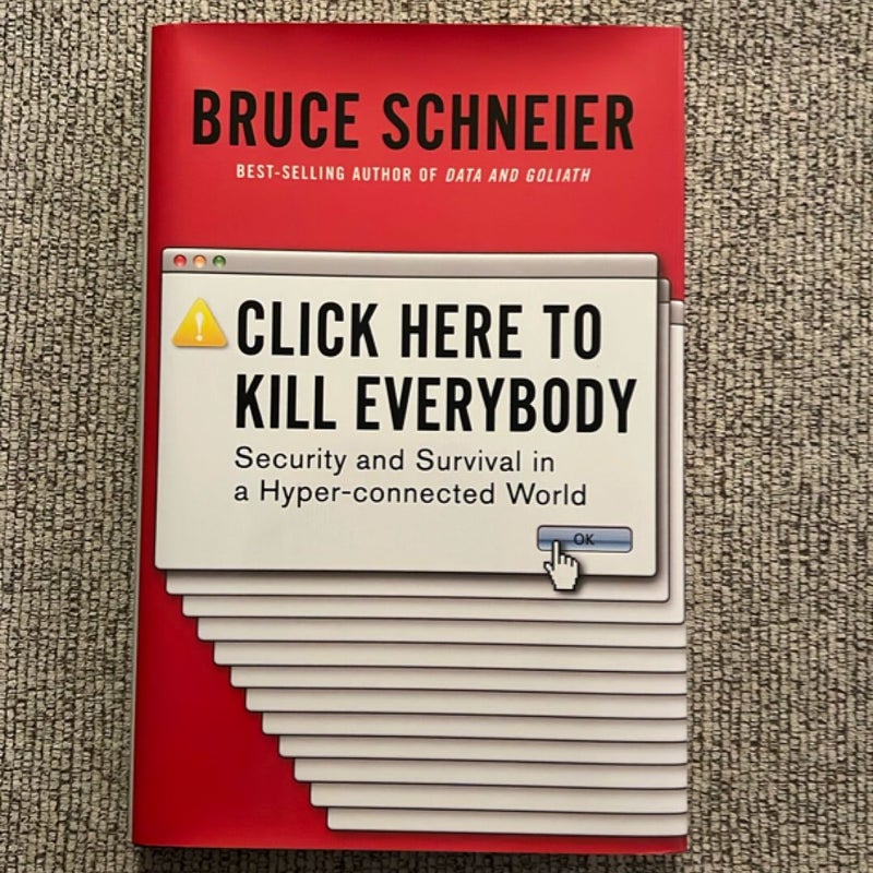 Click Here to Kill Everybody