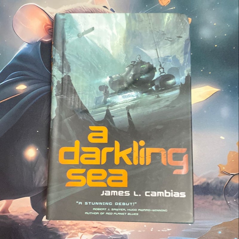 A Darkling Sea