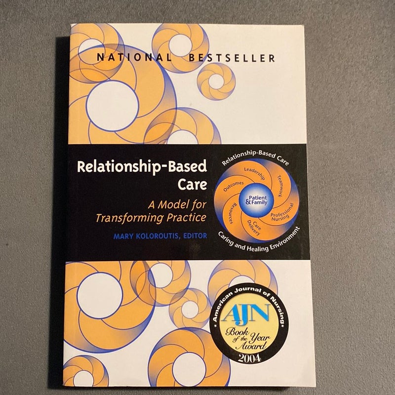 Relationship-Based Care