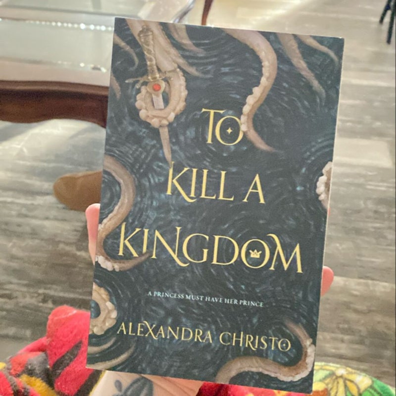 To Kill a Kingdom