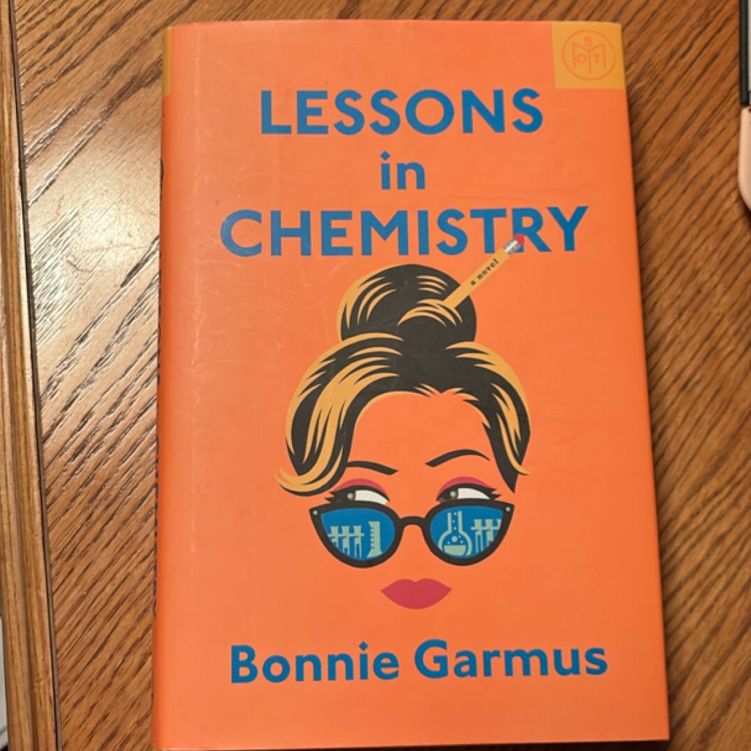 Lessons in Chemistry