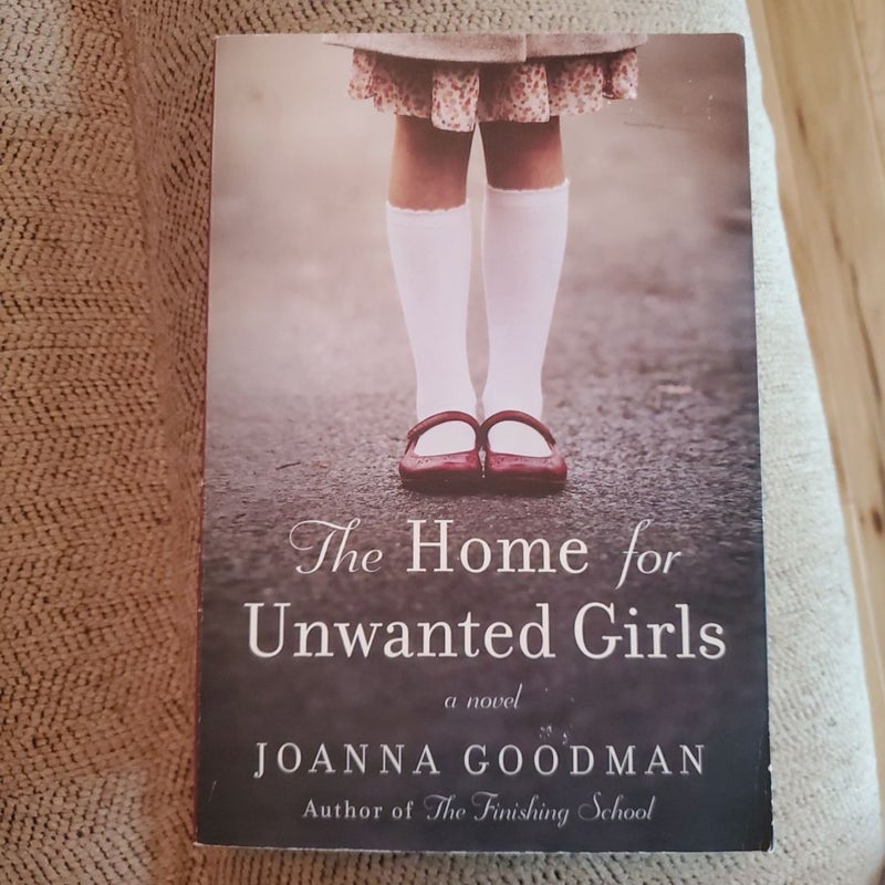 The Home for Unwanted Girls