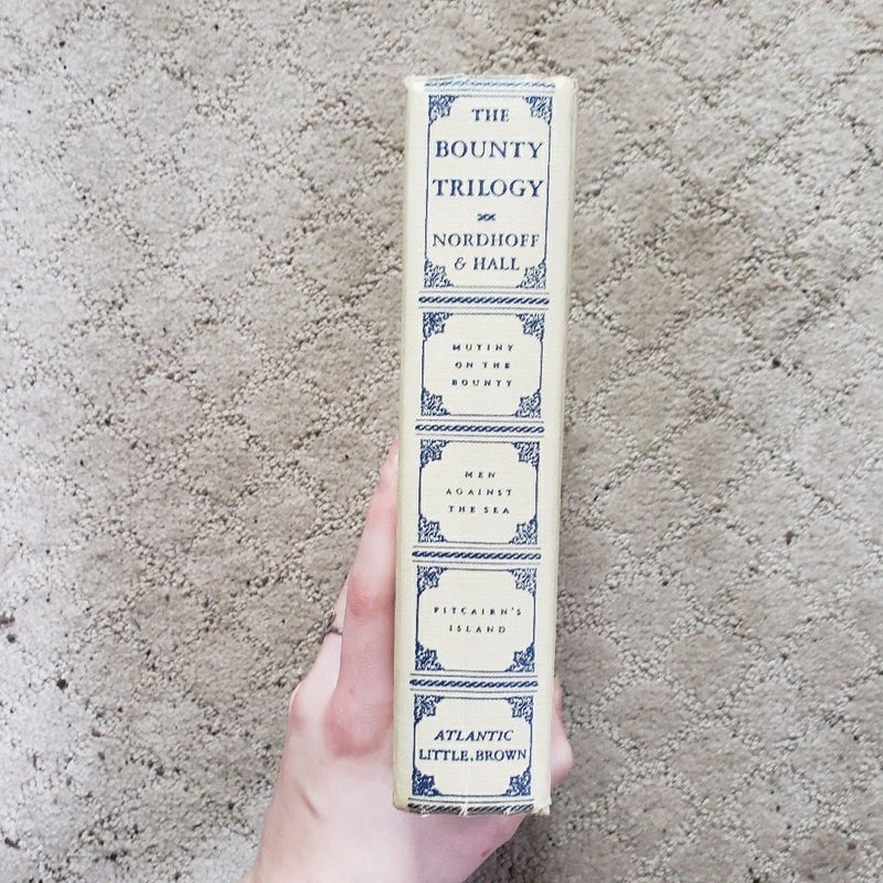 The Bounty Trilogy: Mutiny on the Bounty, Men Against the Sea & Pitcairn's Island (This Edition, 1936)