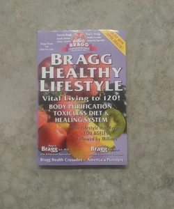 Bragg Healthy Lifestyle