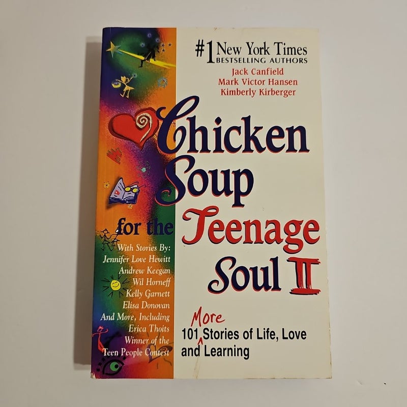 Chicken Soup for the Teenage Soul II