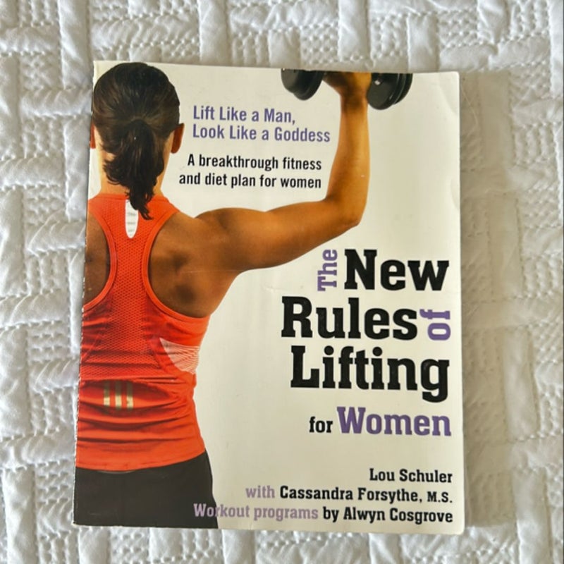 The New Rules of Lifting for Women