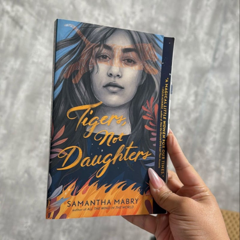 Tigers, Not Daughters