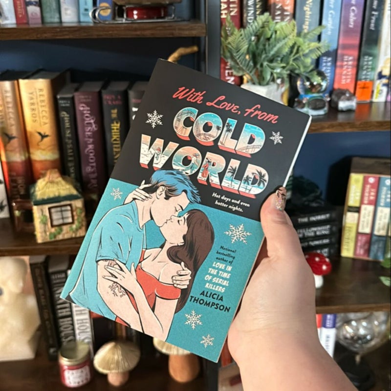 With Love, from Cold World