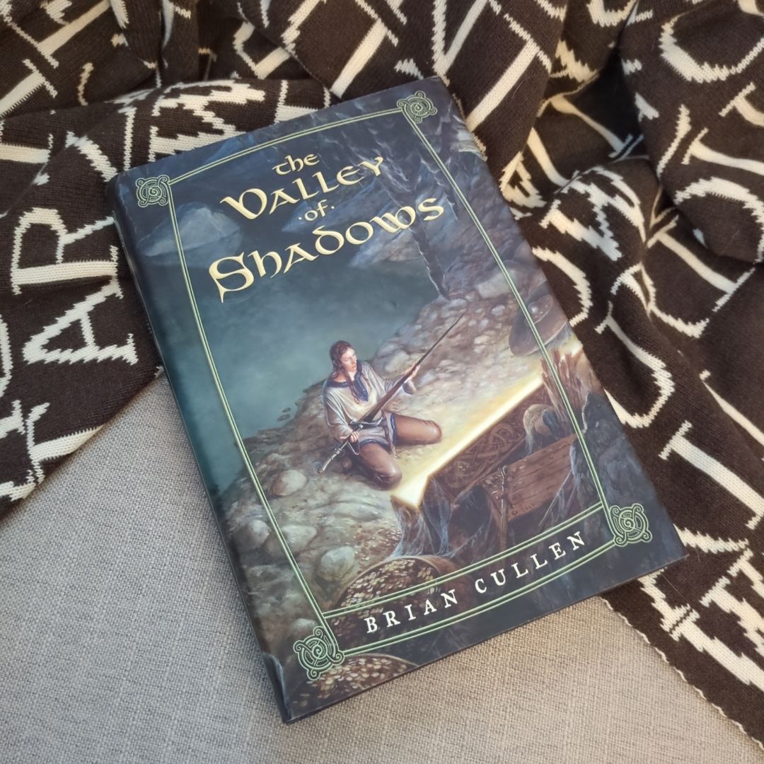 The Valley of Shadows