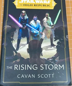 Star Wars: the Rising Storm (the High Republic)