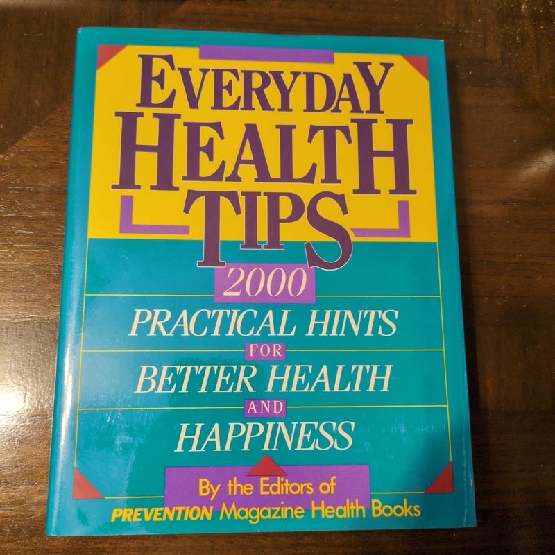 Everyday Health Tips